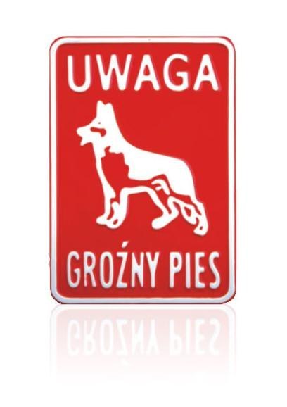 UN TABLICA 15*20CM UWAGA GROŹNY PIES UN TABLICA 15*20CM UWAGA GROŹNY PIES