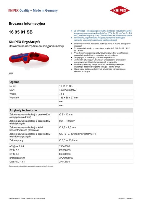 KNIPEX UNIWERSALNE NARZĘDZIE DO ŚCIĄGANIA IZOLACJI KNIPEX UNIWERSALNE NARZĘDZIE DO ŚCIĄGANIA IZOLACJI