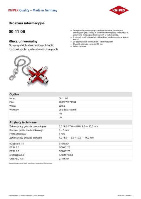 KNIPEX KLUCZ UNIWERSALNY DO WSZYSTKICH STANDARDOWYCH TABLIC ROZDZI. KNIPEX KLUCZ UNIWERSALNY DO WSZYSTKICH STANDARDOWYCH TABLIC ROZDZI.