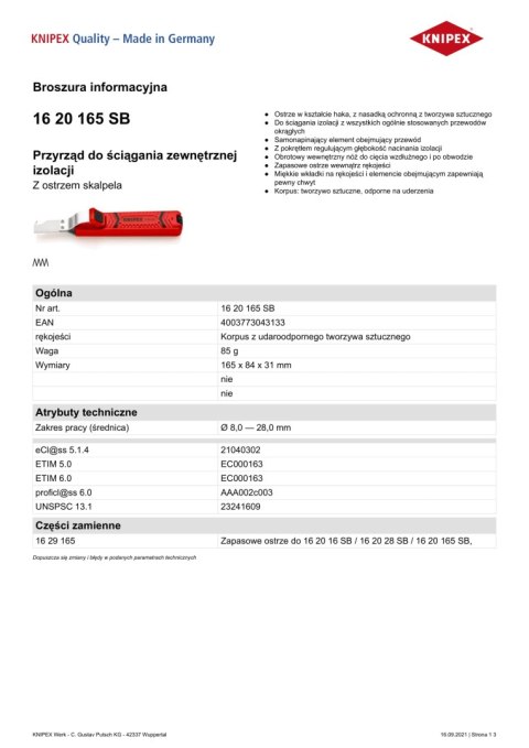 KNIPEX PRZYRZĄD DO ŚCIĄGANIA ZEWNĘTRZNEJ IZOLACJI 8.0-28.0MM 165MM KNIPEX PRZYRZĄD DO ŚCIĄGANIA ZEWNĘTRZNEJ IZOLACJI 8.0-28.0MM 165MM