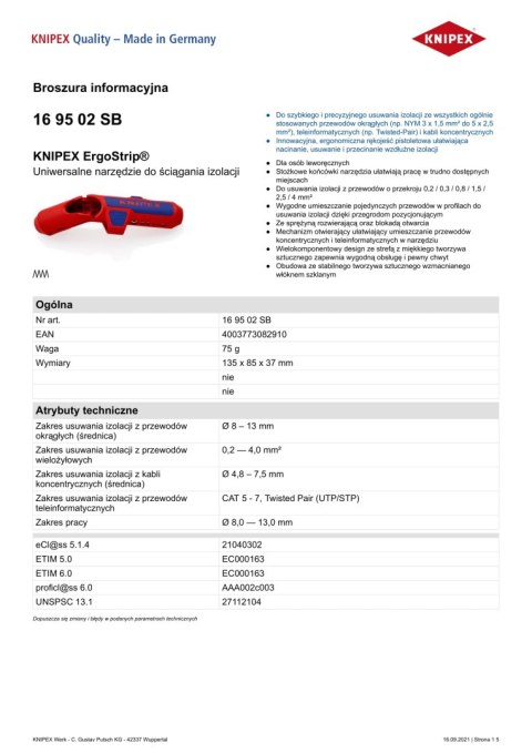 KNIPEX UNIWERSALNE NARZĘDZIE DO ŚCIĄGANIA IZOLACJI DLA LEWORĘCZNYCH KNIPEX UNIWERSALNE NARZĘDZIE DO ŚCIĄGANIA IZOLACJI DLA LEWORĘCZNYCH