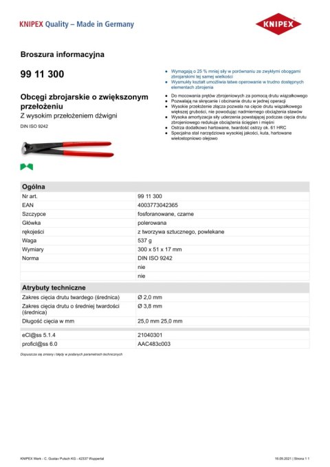 KNIPEX OBCĘGI ZBROJARSKIE O ZWIĘKSZONYM PRZEŁOŻENIU 300MM KNIPEX OBCĘGI ZBROJARSKIE O ZWIĘKSZONYM PRZEŁOŻENIU 300MM